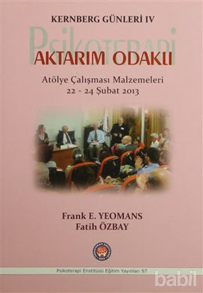 Picture of Kernberg Günleri 4 Psikoterapi Aktarım Odaklı