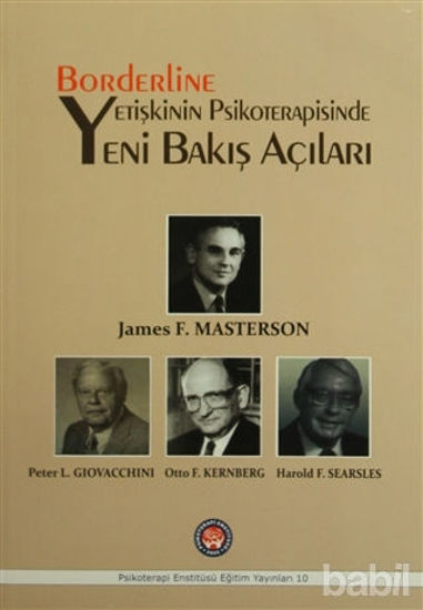 Picture of Borderline Yetişkinin Psikoterapisinde Yeni Bakış Açıları