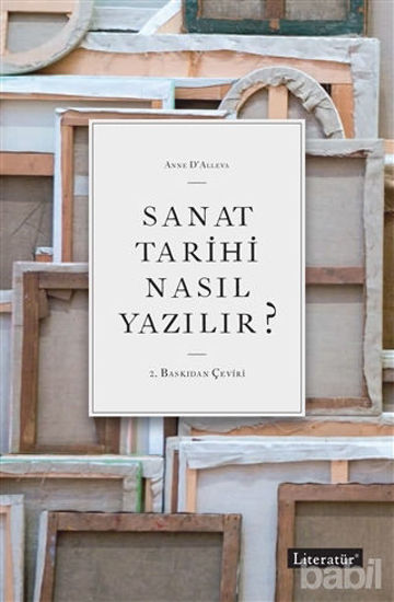 Picture of Sanat Tarihi Nasıl Yazılır?