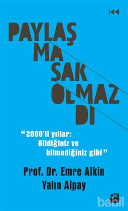 Picture of Paylaşmasak Olmazdı