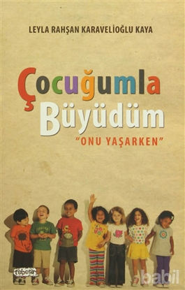 Picture of Çocuğumla Büyüdüm