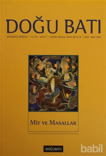 Picture of Doğu Batı Düşünce Dergisi Yıl:18 Sayı : 71 Mit ve Masallar