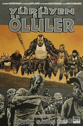 Picture of Yürüyen Ölüler Bölüm 21 : Büyük Savaş (İkinci Kitap)