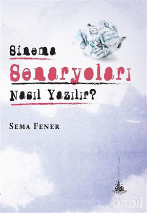 Picture of Sinema Senaryoları Nasıl Yazılır?
