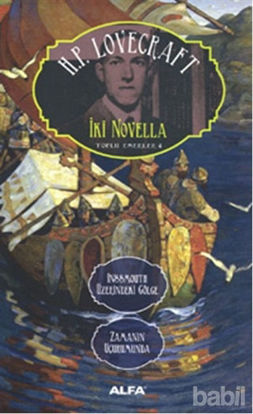 Picture of İki Novella - Inssmouth Üzerindeki Gölge Zamanın Uçurumunda