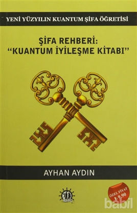 Picture of Şifa Rehberi / Kuantum İyileşme Kitabı