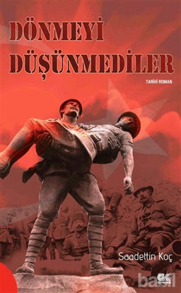Picture of Dönmeyi Düşünmediler