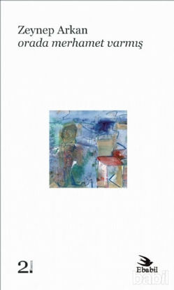 Picture of Orada Merhamet Varmış