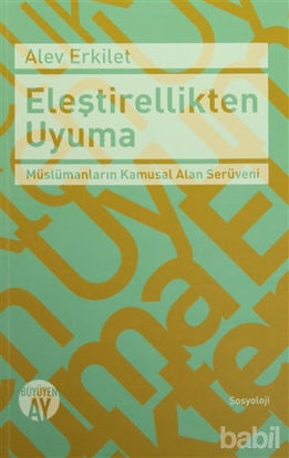 Picture of Eleştirellikten Uyuma