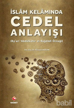Picture of İslam Kelamında Cedel Anlayışı