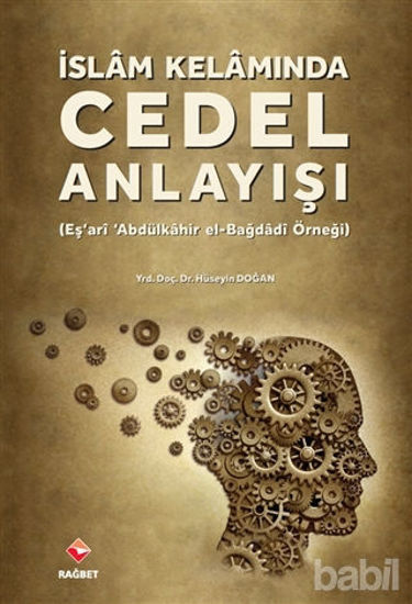 Picture of İslam Kelamında Cedel Anlayışı