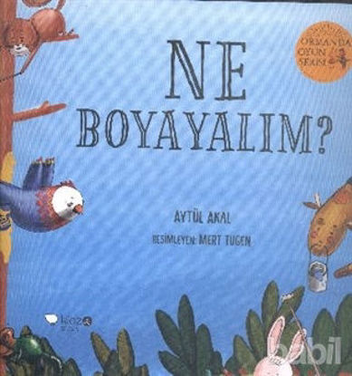 Picture of Ne Boyayalım? - Ormanda Oyun Serisi 2
