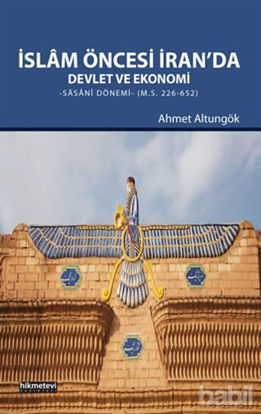Picture of İslam Öncesi İran’da Devlet ve Ekonomi