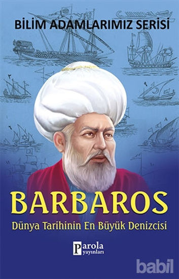 Picture of Barbaros - Bilim Adamlarımız Serisi