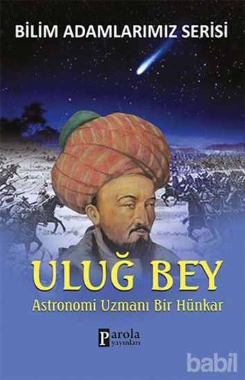 Picture of Uluğ Bey - Bilim Adamlarımız Serisi