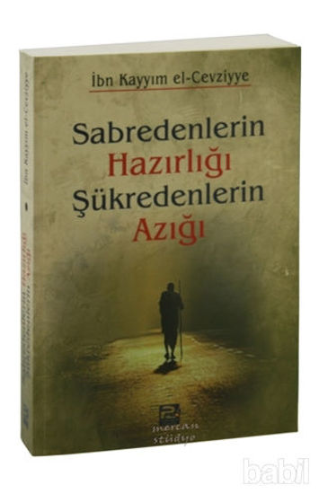 Picture of Sabredenlerin Hazırlığı Şükredenlerin Azığı