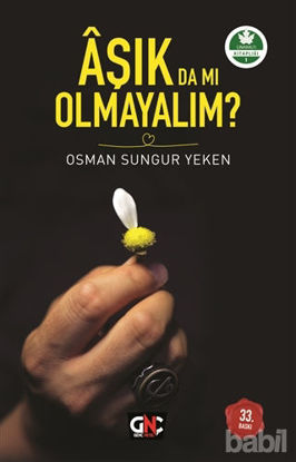 Picture of Aşık da mı Olmayalım?