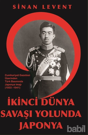 Picture of İkinci Dünya Savaşı Yolunda Japonya