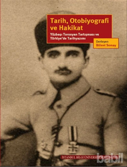 Picture of Tarih, Otobiyografi ve Hakikat