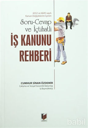 Picture of Soru-Cevap ve İçtihatlı İş Kanunu Rehberi