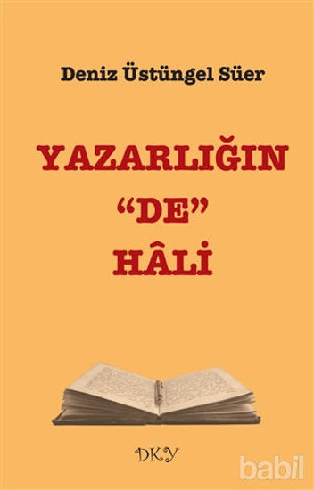 Picture of Yazarlığın “De” Hali