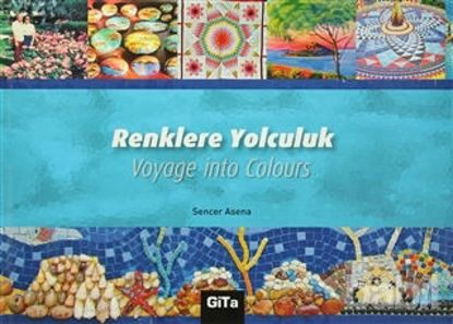 Picture of Renklere Yolculuk / Voyage into Colours