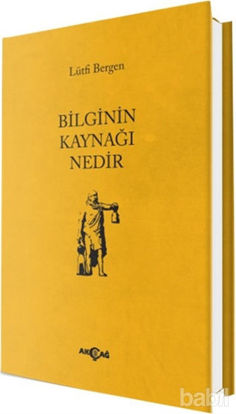 Picture of Bilginin Kaynağı Nedir