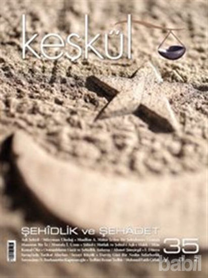 Picture of Keşkül Dergisi Sayı : 35