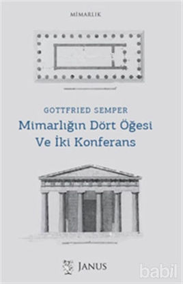 Picture of Mimarlığın Dört Öğesi Ve İki Konferans
