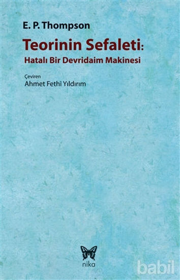 Picture of Teorinin Sefaleti : Hatalı Bir Devridaim Makinesi