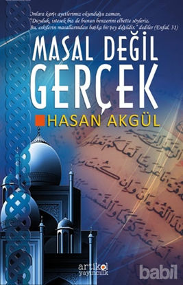 Picture of Masal Değil Gerçek