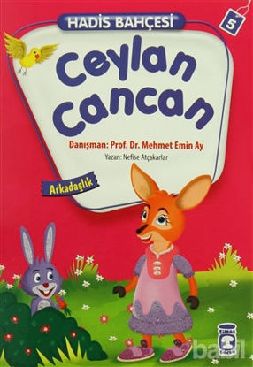 Picture of Hadis Bahçesi 5 : Ceylan Cancan Arkadaşlık