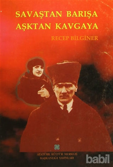 Picture of Savaştan Barışa Aşktan Kavgaya