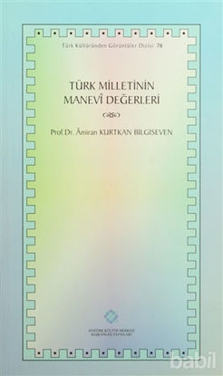 Picture of Türk Milletinin Manevi Değerleri