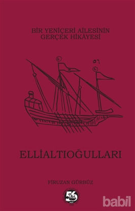 Picture of Bir Yeniçeri Ailesinin Gerçek Hikayesi