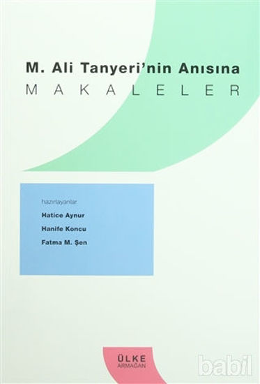 Picture of M. Ali Tanyeri'nin Anısına Makaleler