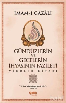 Picture of Günlerin ve Gecelerin İhyasının Fazileti