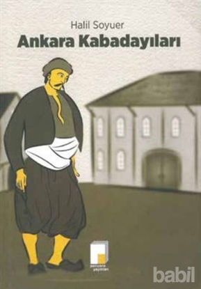 Picture of Ankara Kabadayıları