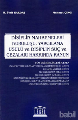 Picture of Disiplin Mahkemeleri Kuruluşu, Yargılama Usulü ve Disiplin Suç ve Cezaları Hakkında Kanun