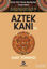 Picture of Aztek Kanı : İkinci Kitap