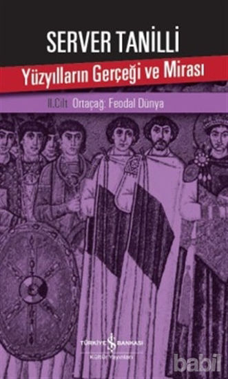 Picture of Yüzyılların Gerçeği ve Mirası 2. Cilt