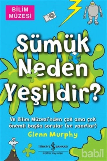 Picture of Sümük Neden Yeşildir?