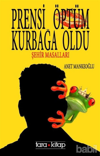 Picture of Prensi Öptüm Kurbağa Oldu