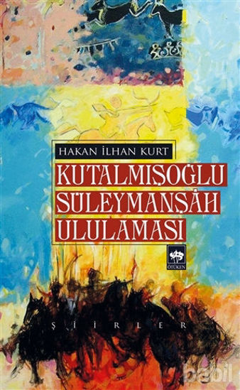 Picture of Kutalmışoğlu Süleymanşah Ululaması