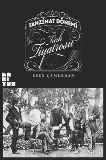 Picture of Tanzimat Dönemi Türk Tiyatrosu