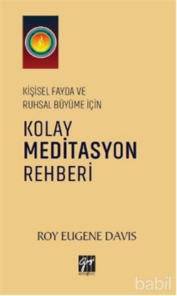 Picture of Kişisel Fayda ve Ruhsal Büyüme İçin Kolay Meditasyon Rehberi