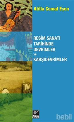 Picture of Resim Sanatı Tarihinde Devrimler ve Karşıdevrimler