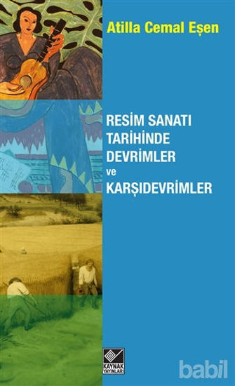 Picture of Resim Sanatı Tarihinde Devrimler ve Karşıdevrimler