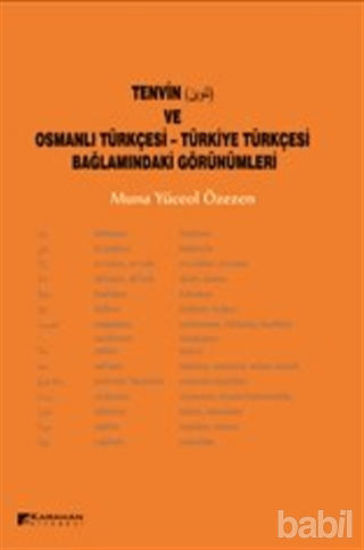 Picture of Tenvin ve Osmanlı Türkçesi - Türkiye Türkçesi Bağlamındaki Görünümleri