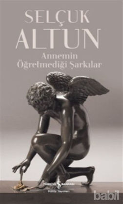 Picture of Annemin Öğretmediği Şarkılar